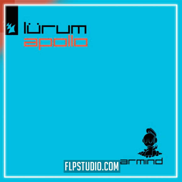 LÜRUM - Apollo FL Studio Remake (Trance)