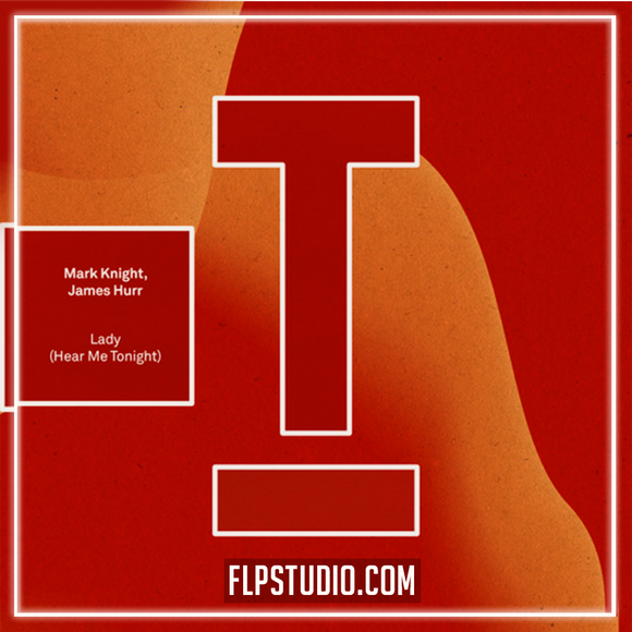 Mark Knight - Lady (Hear Me Tonight) FL Studio Remake (Tech House)