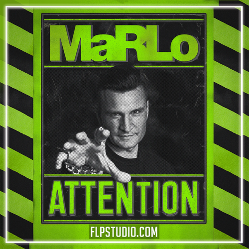 MaRLo - Attention! FL Studio Remake (Dance)