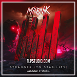 Marnik - Stranger (To Stability) FL Studio Remake (Mainstage)