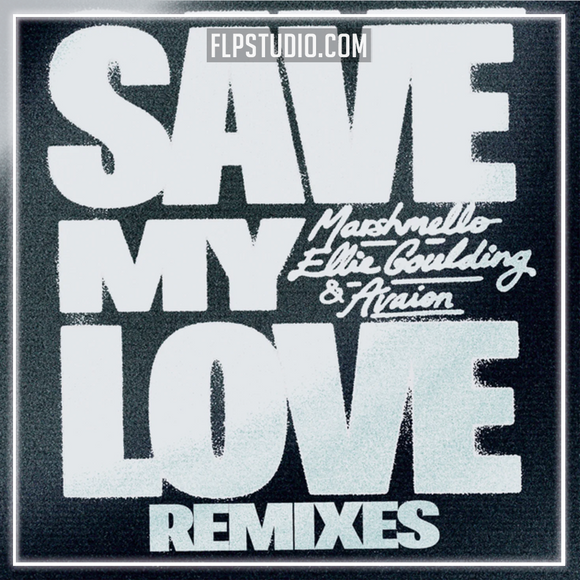 Marshmello, Ellie Goulding, AVAION - Save My Love (Nicky Romero Remix) FL Studio Remake (Eurodance)