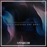 Martin Garrix & Saksham feat. Scott Quinn - Ain’t Letting You Down FL Studio Remake (Mainstage)
