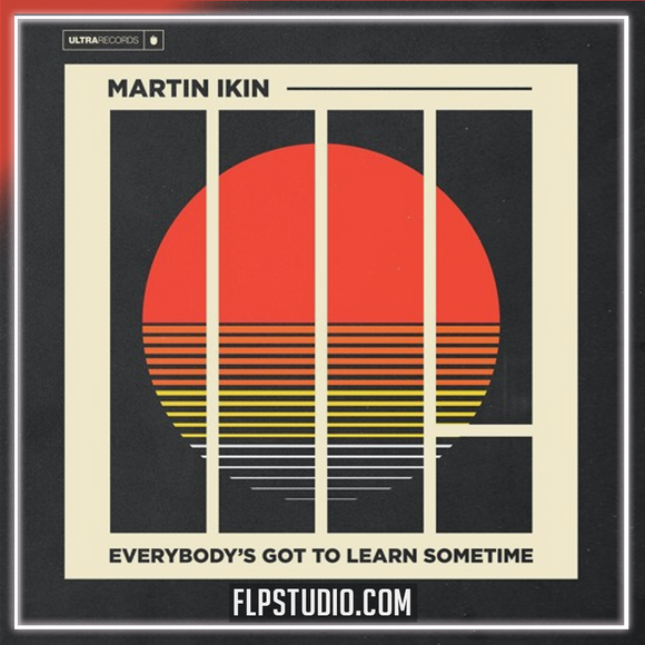 Martin Ikin - Everybody s Got To Learn Sometime FL Studio Remake (Tech House)