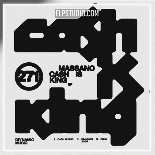 Massano - Cash Is King (FL Studio Remake)