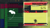 Max Styler - You & Me FL Studio Remake (Dance)