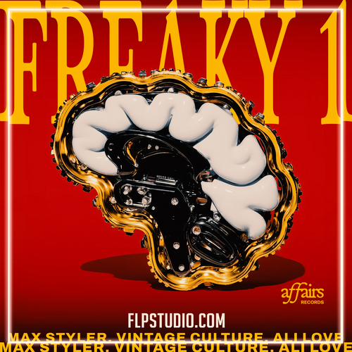 Max Styler, Vintage Culture, Ali Love – Freaky 1 FL Studio Remake (Tech House)