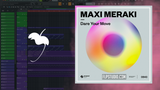 Maxi Meraki - Dare Your Move FL Studio Remake (Piano House)