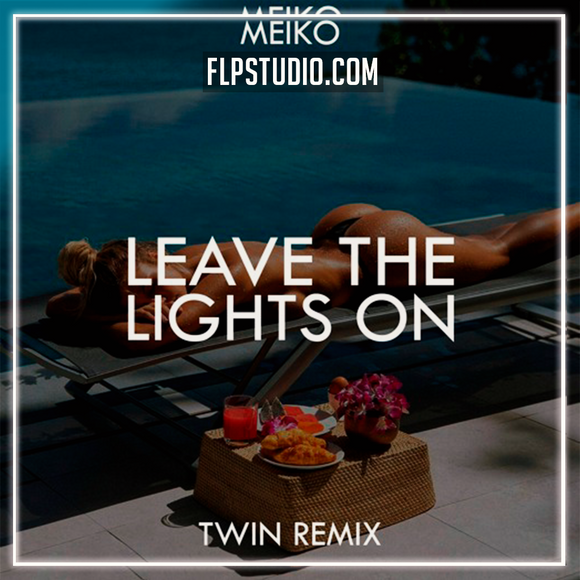 Meiko - Leave The Lights On (Twin Remix) FL Studio Remake (Dance)