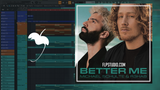 Michael Schulte x R3HAB - Better Me FL Studio Remake (Pop House)