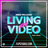 Mike Williams - Living On Video (feat. DTale) [VIP Mix] FL Studio Remake (Dance)