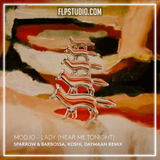 Modjo - Lady (Hear Me Tonight) - Sparrow & Barbossa, Koshi, Daymaan Remix FL Studio Remake (Afro House)