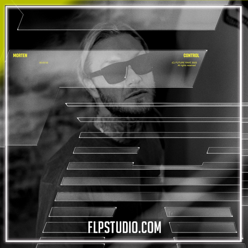 MORTEN - Control FL Studio Remake (Future Rave)