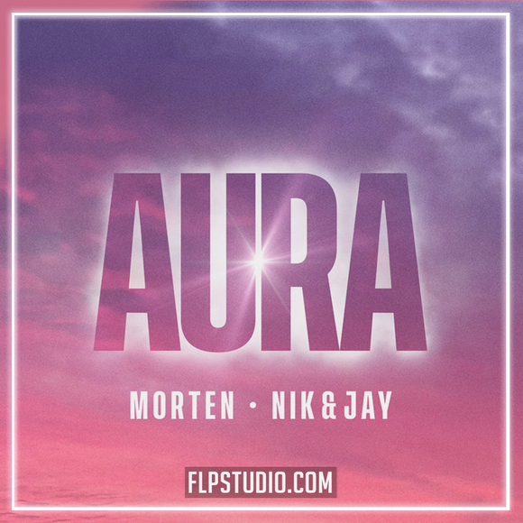 MORTEN, Nik & Jay - Aura FL Studio Remake (Dance Pop)