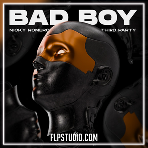 Nicky Romero & Third Party - Bad Boy FL Studio Remake (Mainstage)