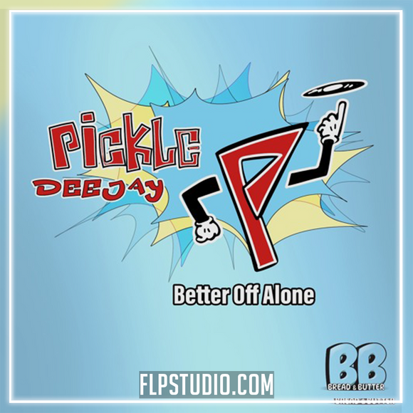 Pickle - Better Off Alone FL Studio Remake (Eurodance / Dance Pop)
