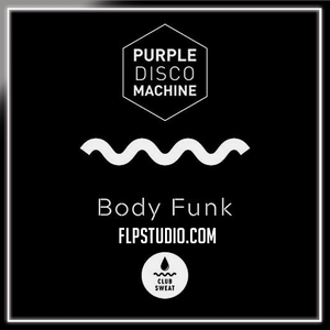 Purple Disco Machine - Body Funk FL Studio Remake (Synthpop)