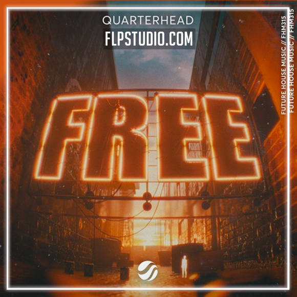 Quarterhead - Free FL Studio Remake (Piano House)