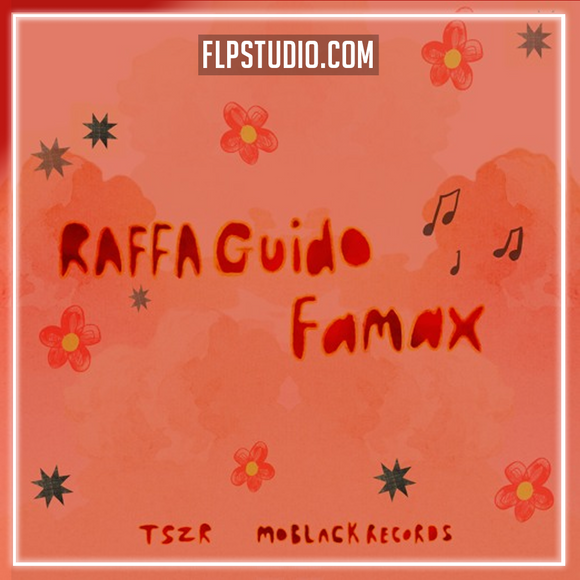Raffa Guido - Famax FL Studio Remake (Afro House)