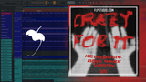 Rampa, Adam Port, &ME, Boys Noize, Vinson Keinemusik - Crazy For It FL Studio Remake (Melodic House)