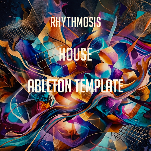 Rhythmosis - House Template (Luke Dean Style)