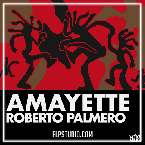 Roberto Palmero - Amayette (FL Studio Remake)