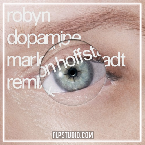 Robyn - Dopamine (Marlon Hoffstadt Remix) (FL Studio Remake)