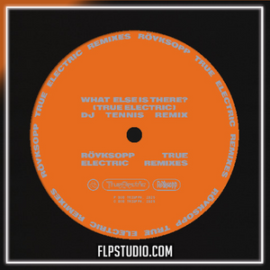 Röyksopp - What Else Is There? (ft. Fever Ray) (True Electric DJ Tennis Remix) FL Studio Remake (Techno)