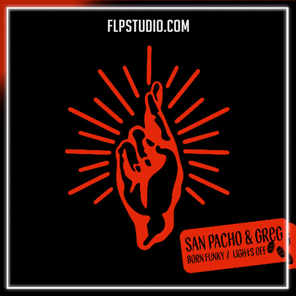 San Pacho & GREG (BR) - Born Funky FL Studio Remake (Tech House)