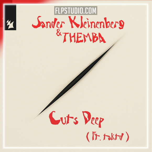 Sander Kleinenberg & THEMBA feat. taktd - Cuts Deep FL Studio Remake (Afro House)
