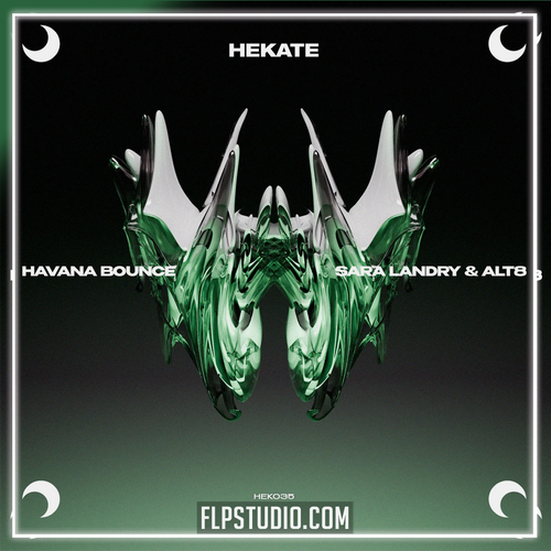 Sara Landry & Alt8 - Havana Bounce FL Studio Remake (Dance)