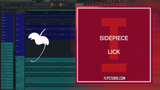SIDEPIECE - Lick FL Studio Remake (Tech House)