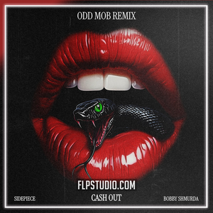 SIDEPIECE & Bobby Shmurda - Cash Out (Odd Mob Remix) FL Studio Remake (Tech House)