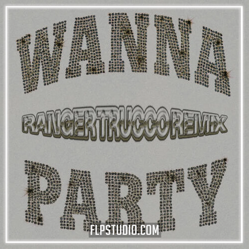 Silva Bumpa, Wideboys - Wanna Party (Ranger Trucco Remix) (FL Studio Remake)