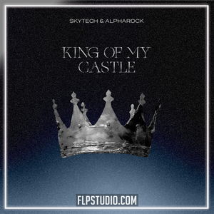 Skytech, Alpharock - King Of My Castle FL Studio Remake (Trance)