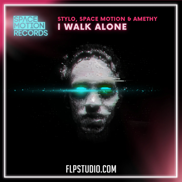 Space Motion, Stylo, Amethy - I Walk Alone FL Studio Remake (Melodic House)