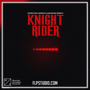 Steff Da Campo, Adam De Great - Knight Rider FL Studio Remake (Bass House)