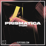 THEN - Prismatica FL Studio Remake (Melodic House)