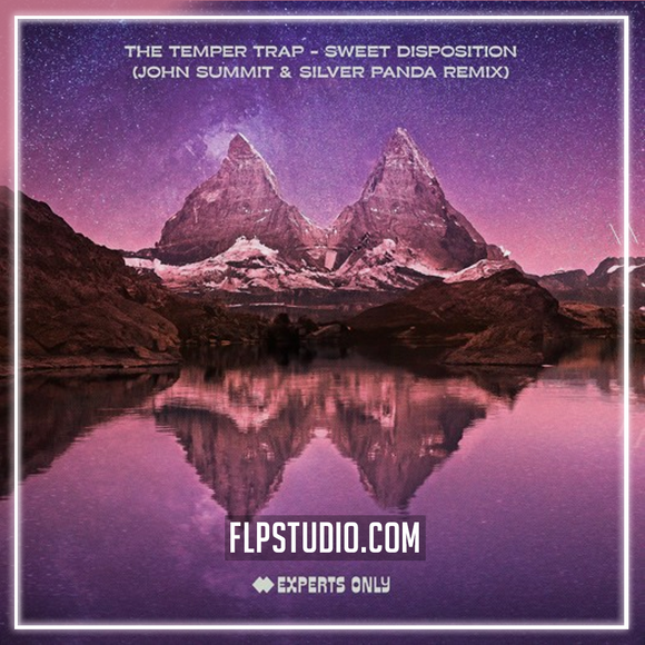 The Temper Trap - Sweet Disposition (John Summit & Silver Panda Extended Remix) FL Studio Remake (Melodic House)
