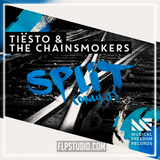 Tiësto & The Chainsmokers - Split (Only U) FL Studio Remake (Dance)