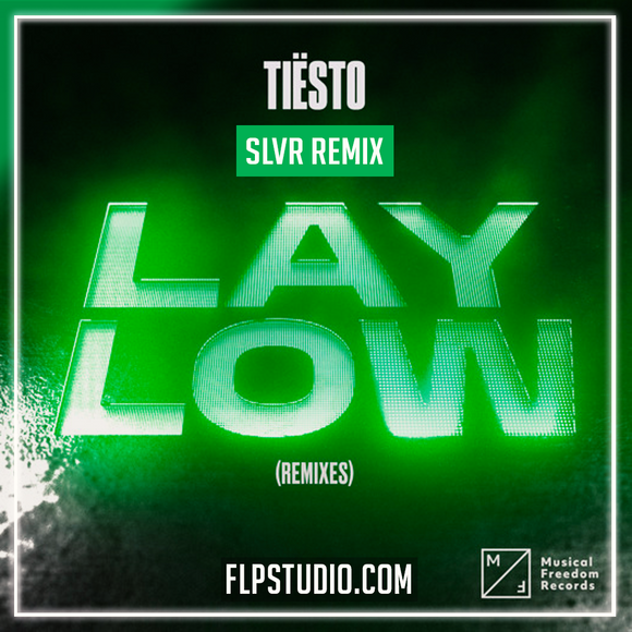 Tiësto - Lay Low (SLVR Remix) FL Studio Remake (Trance)