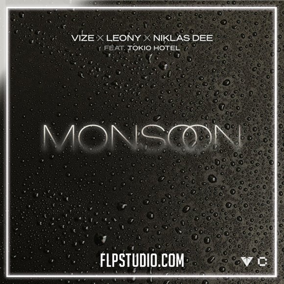 VIZE, Leony, Niklas Dee feat. Tokio Hotel - Monsoon FL Studio Remake (Dance)