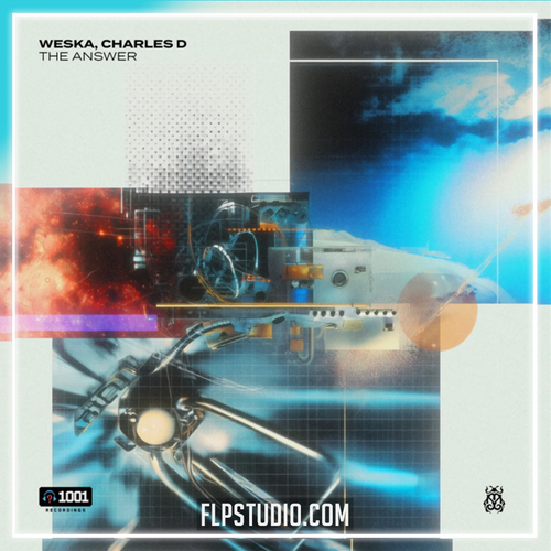 Weska & Charles D - The Answer FL Studio Remake (Techno)