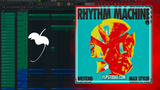 Westend & Max Styler - Rhythm Machine FL Studio Remake (Tech House)