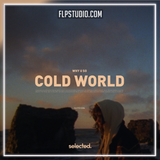 Why U So - Cold World FL Studio Remake (Deep House)