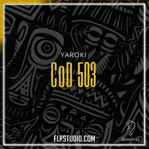 Yaroki - CoD 503 FL Studio Remake (Afro House)