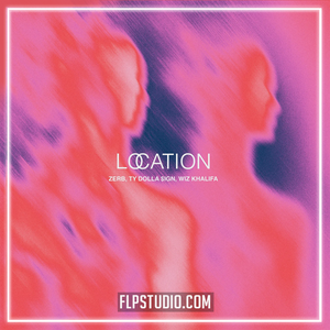 Zerb, Ty Dolla $ign, Wiz Khalifa - Location FL Studio Remake (Afro House)