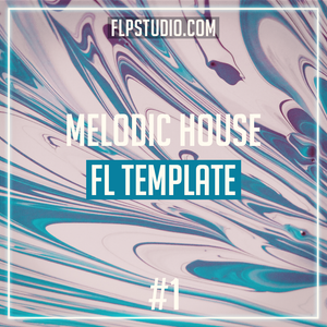 #1 - Melodic House ARTBAT, Lane 8, Tale Of Us Style Fl Studio Template