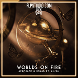 Afrojack, R3HAB, ft. Au/Ra - Worlds on Fire FL Studio Remake (Dance)