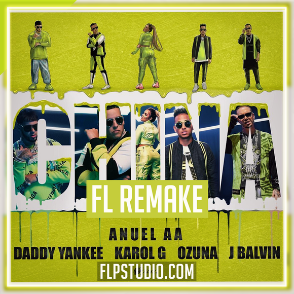 Anuel AA, Daddy Yankee, Karol G, Ozuna & J Balvin - China Fl Studio Template (Reggaeton)