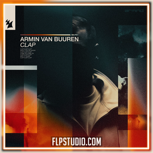 Armin Van Buuren - Clap FL Studio Remake (Dance)